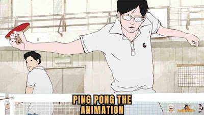 Best Anime One Season Anime Ping Pong The Animation, Best One Season Anime