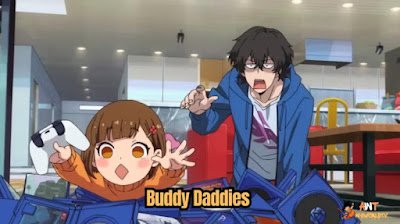 Best One Season Anime part 3 Buddy Daddies