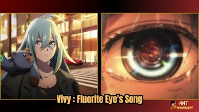 Best One Season Anime part 3 Vivy : Fluorite Eye's Song
