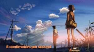 5 Centimeter Per Second